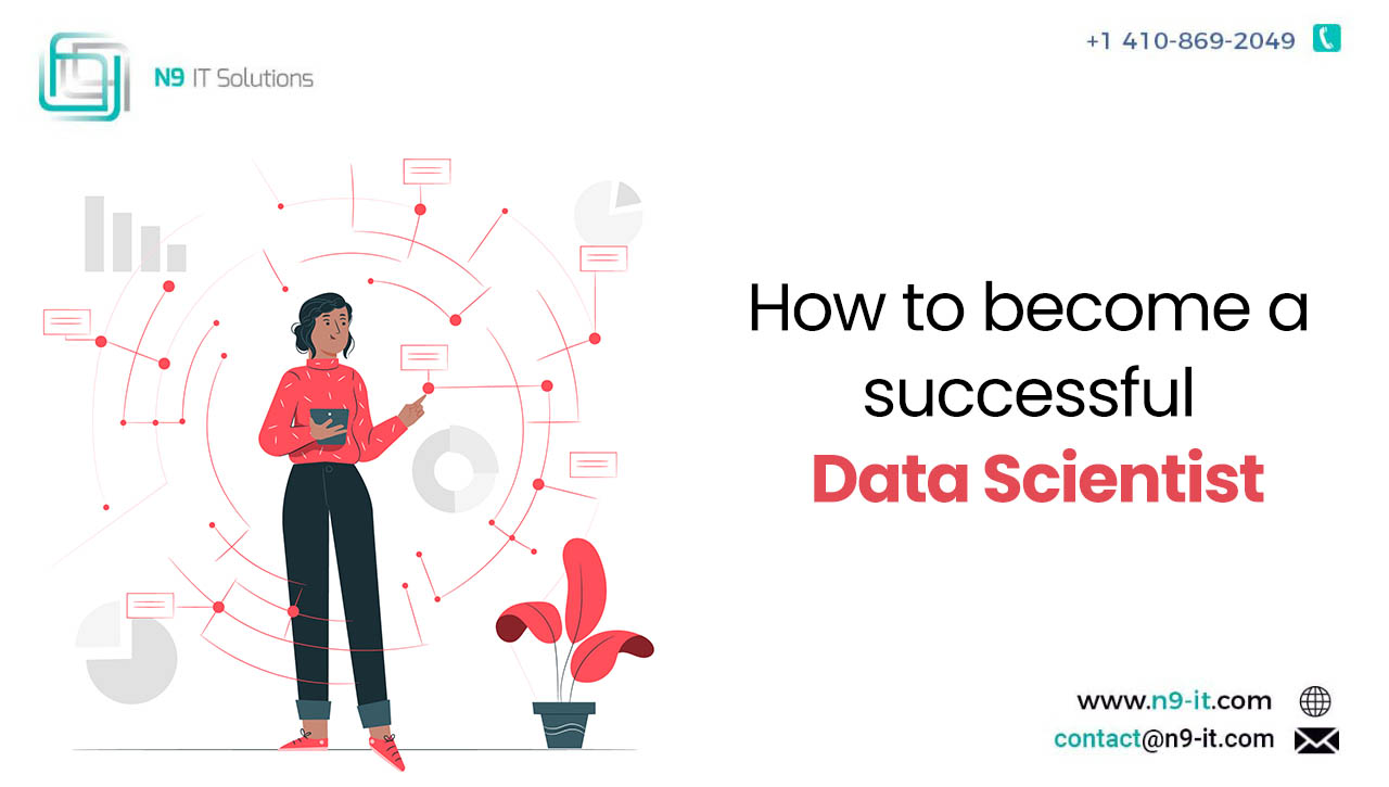 How to become a successful Data Scientist