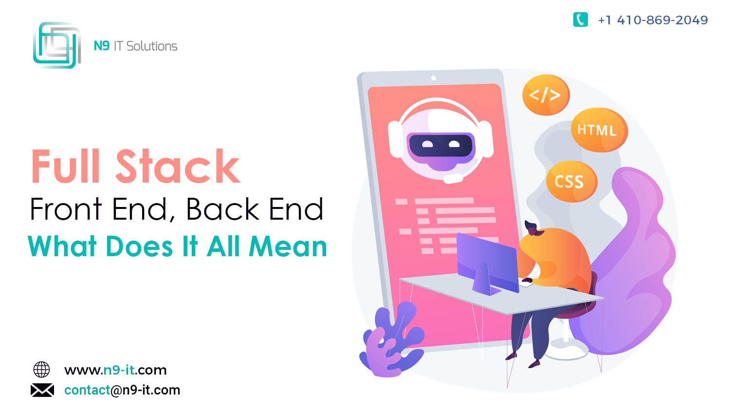 Full Stack, Front End, Back End—What Does It All Mean