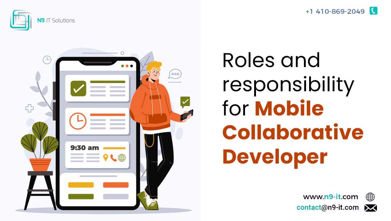Roles and responsibility for Mobile Collaborative Developer