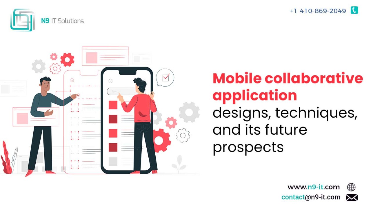 Mobile Collaborative Application Designs, Techniques, and its Future Prospects