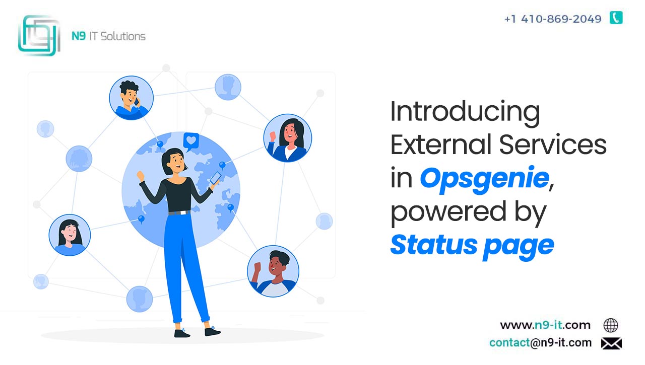 Introducing the Concept of External Services in Opsgenie Powered by Status page
