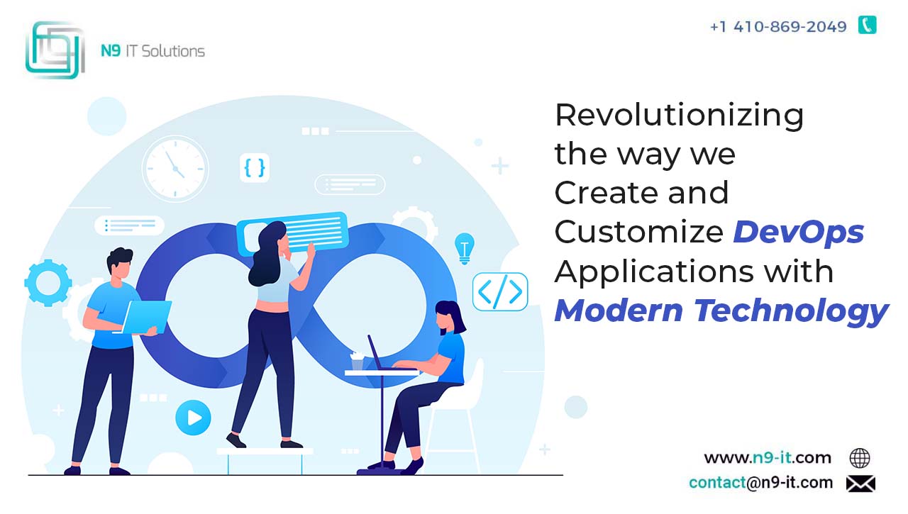 Revolutionizing the way we Create and Customize DevOps Applications with Modern Technology